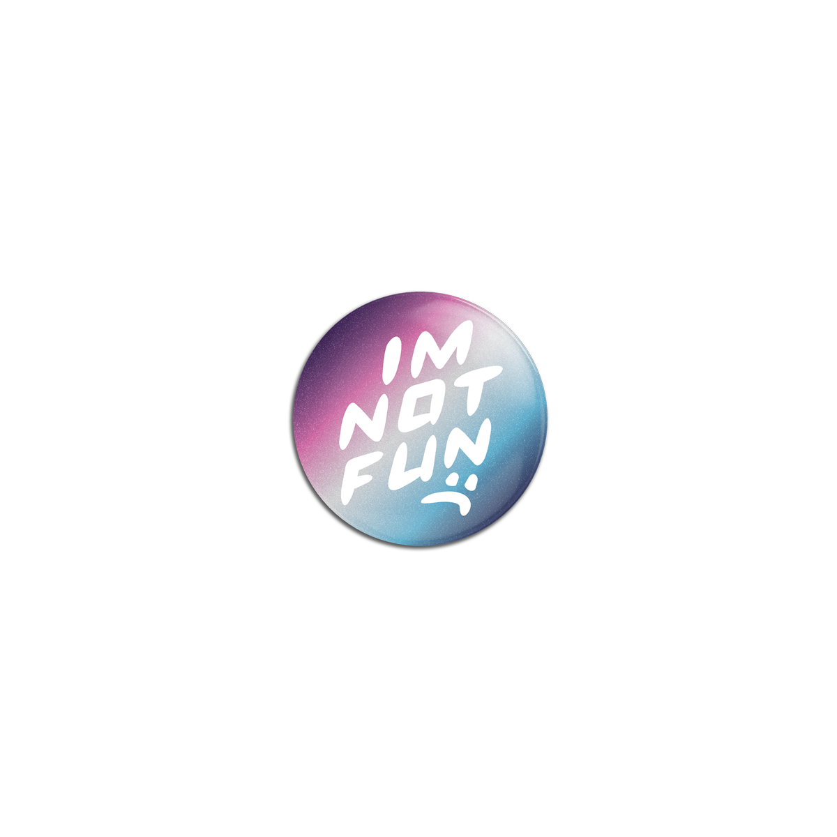 imnotfun Button